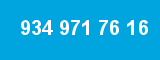 934 971 76 16 934 971 76 16